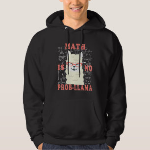 Veste À Capuche maths Math is no prob llama Retour à l'école profe