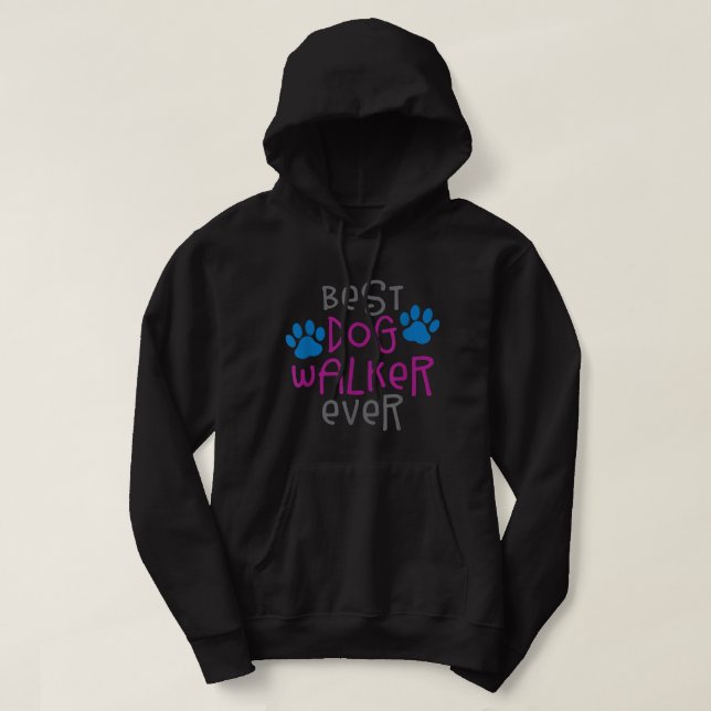 Veste À Capuche Meilleur chien marcheur jamais plus grand animal d (Design devant)