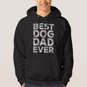 Veste À Capuche Meilleur Chien Papa Jamais Chien Pour Meilleur Pèr