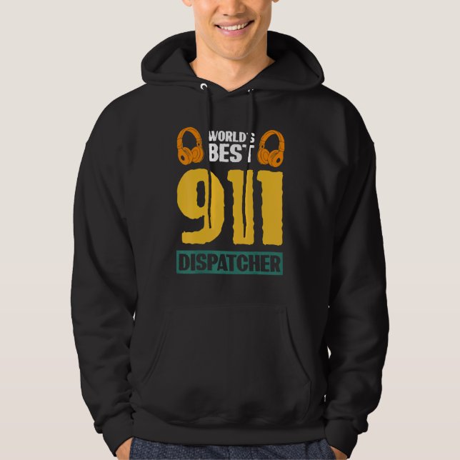 Veste À Capuche Meilleur répartiteur 911 au monde (Devant)
