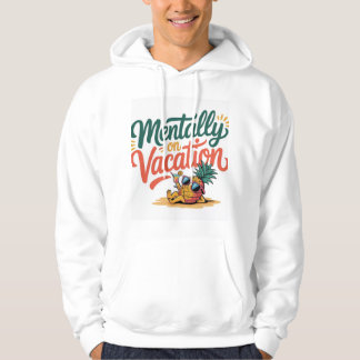 Veste À Capuche Mentalement en vacances
