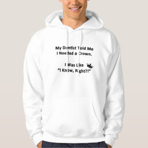Veste À Capuche Mon dentiste m'a dit