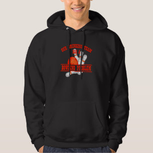 Veste À Capuche Mon Équipe Boire A Un Problème De Bowling Pour Bow