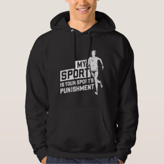 Veste À Capuche Mon sport est la punition de votre sport Pays de l
