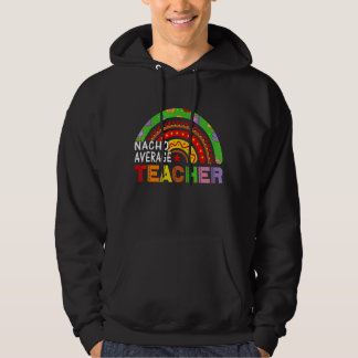 Veste À Capuche Nacho Moyen Enseignant Cinco De Mayo Pour Moi Ense