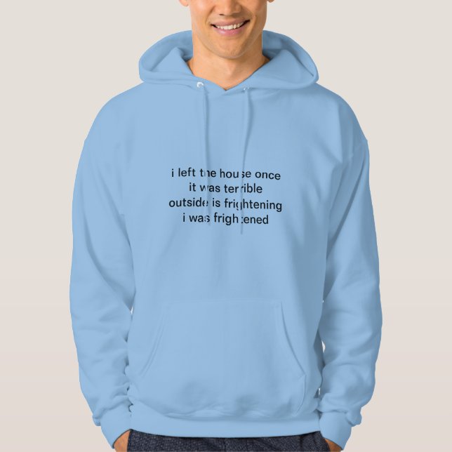 Veste À Capuche N'allez pas dehors (Devant)