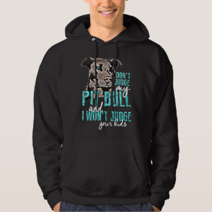 Veste À Capuche Ne juge pas mon pit Bull