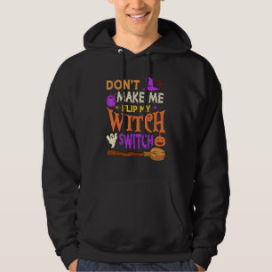 Veste À Capuche Ne me faites pas basculer mon commutateur de sorci