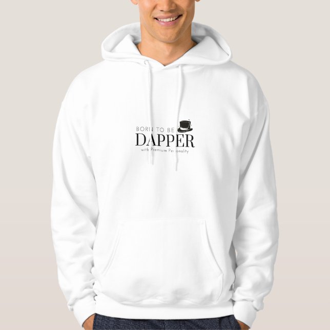 Veste À Capuche Né pour être Dapper (Devant)