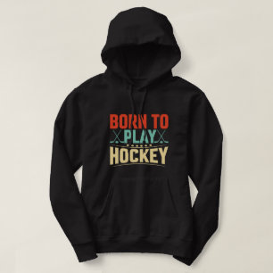 Veste À Capuche Né pour jouer au hockey