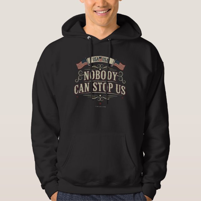 Veste À Capuche Nobody Can Stop Us - T-Shirt (Devant)