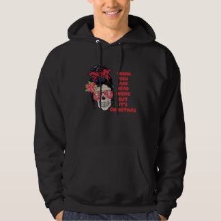 Veste À Capuche Noël quand vous êtes mort à l'intérieur mais c'est