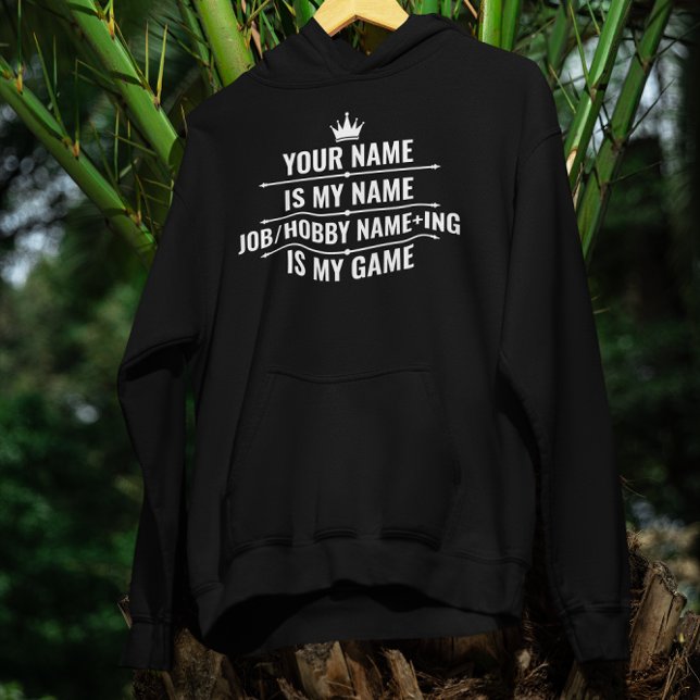 Veste À Capuche Nom du travail et du passe-temps Funny personnalis (Créateur téléchargé)