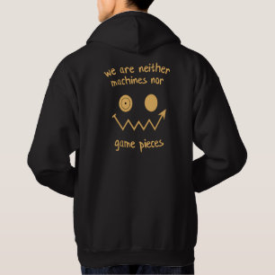 Veste À Capuche Nous ne sommes ni des machines ni des pièces de je