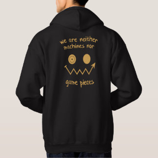Veste À Capuche Nous ne sommes ni des machines ni des pièces de je