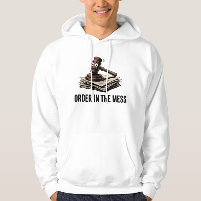 Veste À Capuche Order in the Mess | Courtroom Stress Design  (Devant)