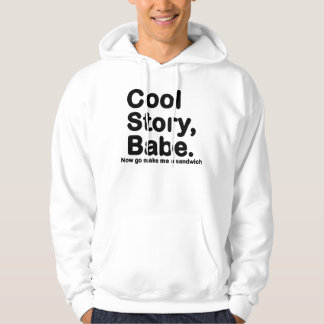 Veste À Capuche ORIGINAL Cool Story Babe Maintenant allez me faire