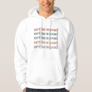 Veste À Capuche Ortho Squad Orthodontiste Orthopédie Infirmière Ca