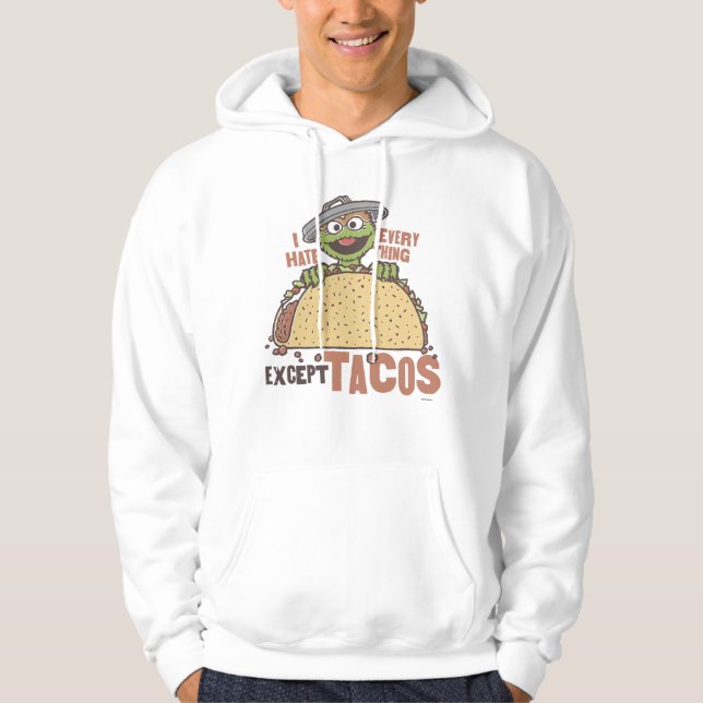 Veste À Capuche Oscar Je Déteste Tout Sauf Les Tacos (Devant)