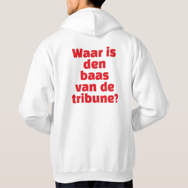 Veste À Capuche "Où est le chef de la tribune ?" (Dos)