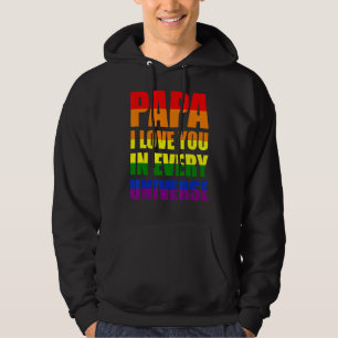 Veste À Capuche Papa Je T'Aime Dans Chaque Univers Lgbt Père Gay