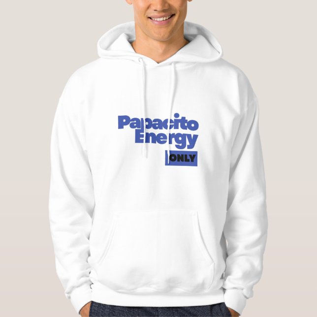 Veste À Capuche Papacito Energy Only – Confident Men's Statement (Devant)