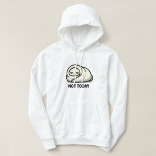 Veste À Capuche Pas aujourd'hui - Doux Personnage Fatigué Burrito
