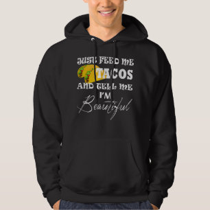 Veste À Capuche Passez-moi des tacos mardi Dites-moi que je suis B