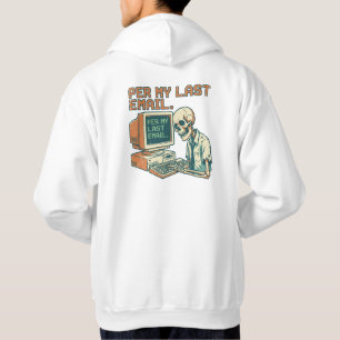 Veste À Capuche Per Mon Dernier Email   Drôle de squelette rétro 9