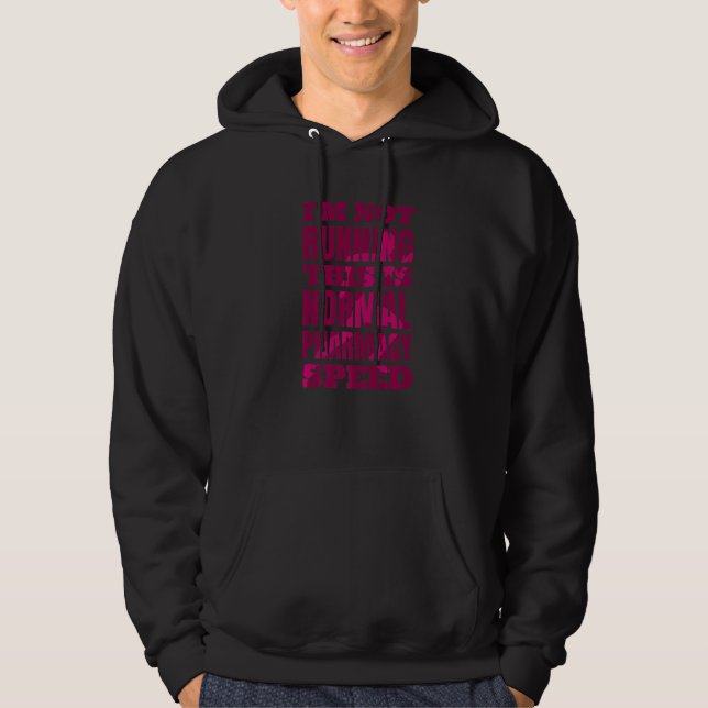 Veste À Capuche Pharmacien Je ne dirige pas ceci est une pharmacie (Devant)