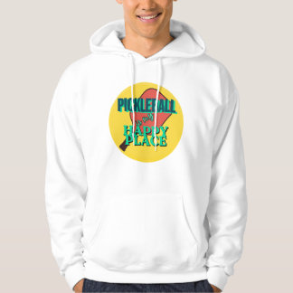 Veste À Capuche Pickleball is my Happy Place hoodie