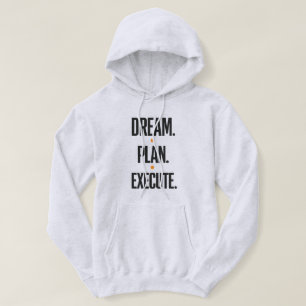 Veste À Capuche Plan de rêve Exécuter la typographie motivationnel
