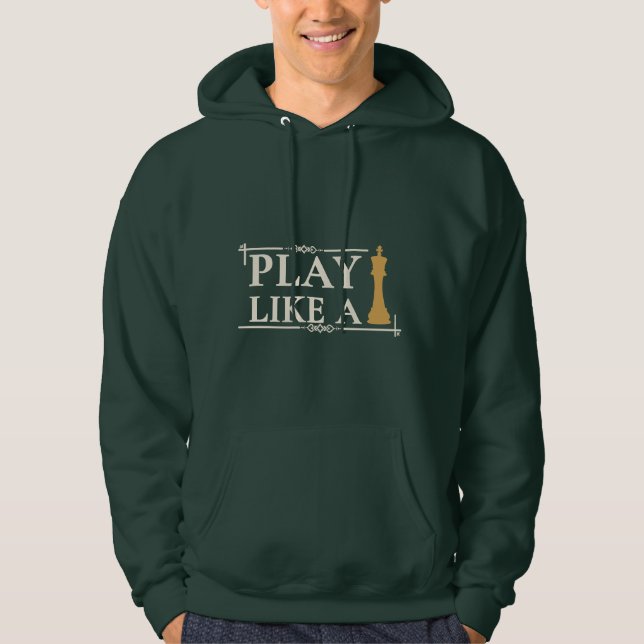 Veste À Capuche Play Like a King – Power Strategy Quote - Style B (Devant)