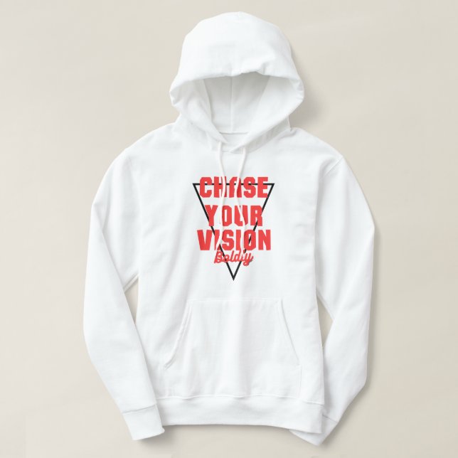 Veste À Capuche poursuivre votre vision (Sweat - shirts à capuche, (Design devant)