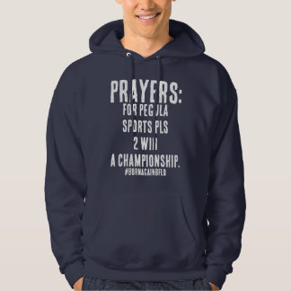 VESTE À CAPUCHE PRIÈRES POUR GAGNER UN CHAMPIONNAT