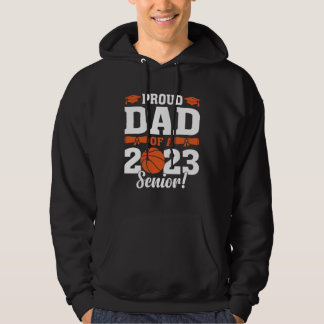 Veste À Capuche Proud Dad of a Basketball Senior 2023  Basketball 