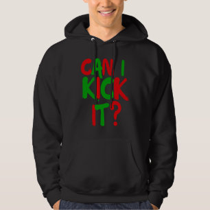 Veste À Capuche Puis-je botter ça Hip Hop Puis-je botter ça