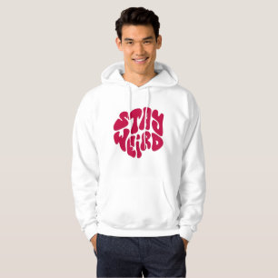 Veste À Capuche RESTEZ BIZARRE – T-shirt à capuche à typographie r