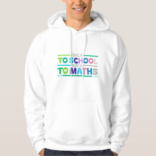 Veste À Capuche Retourner à l'école Retour au mathématiques 2025-2