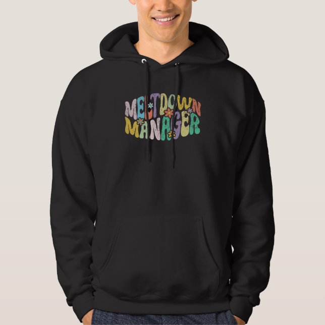 Veste À Capuche Retro Groovy Meltdown Manager Daycare Provider Mot (Devant)