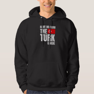Veste À Capuche Retro Vintage Look N'Ont Pas Peur Le Turk Est Ici