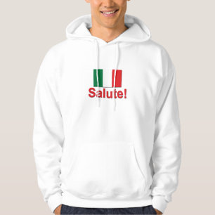 Veste À Capuche Salut italien ! (Acclamations !)