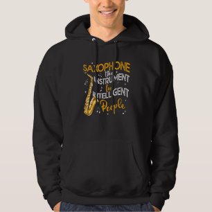 Veste À Capuche Saxophone L'Instrument Pour Les Personnes Intellig