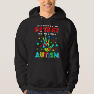 Veste À Capuche S'Il Vous Plaît Être Patient Avec Moi J'Ai Autisme