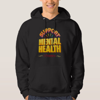 Veste À Capuche Soutenir la sensibilisation à la santé mentale