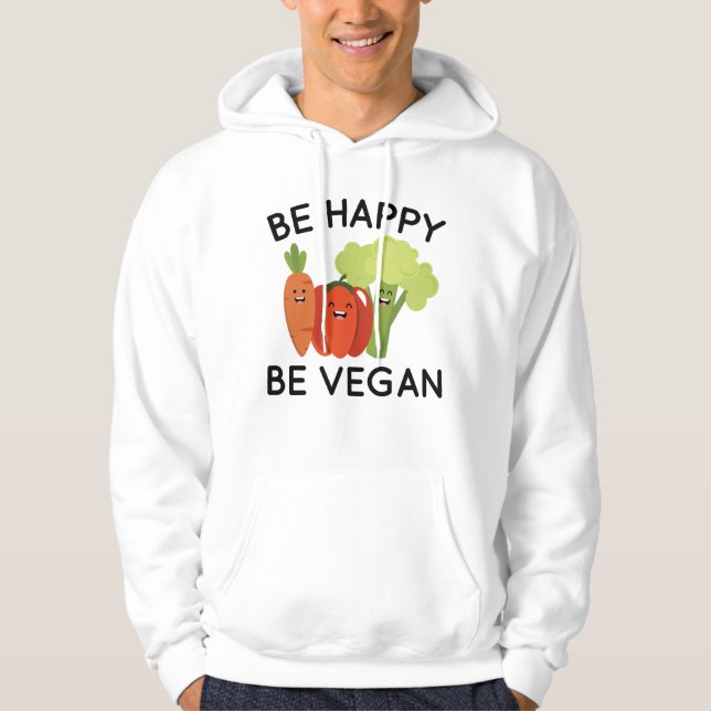 Veste À Capuche Soyez Heureux d'être Vegan (Devant)