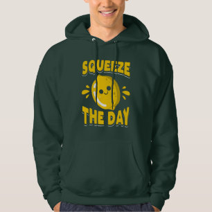 Veste À Capuche Squeeze Day Small Business Owner Motivation