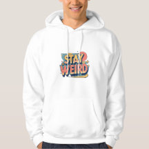 Stay Weird Retro Hoodie – Vintage Typography Minim