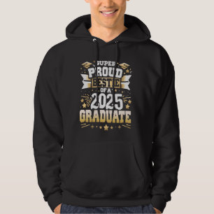 Veste À Capuche Super Fière BeStie D'Une Classe De 2025 Graduate G