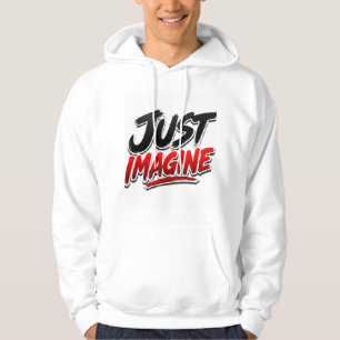Veste À Capuche Sweat-shirt à typographie « Just Imagine »